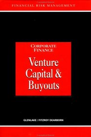 Venture Capital and Buyouts (Financial Risk Management. Corporate Finance)