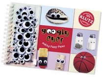 Googly Eyes: Making Funny Faces