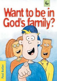 Want to be in God's Family