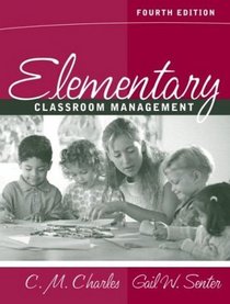 Elementary Classroom Management (4th Edition)