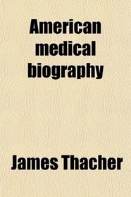 American medical biography