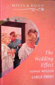 The Wedding Effect (Mills  Boon)
