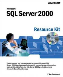 Microsoft SQL Server 2000 Resource Kit (With CD-ROM)
