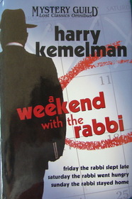 A Weekend with the Rabbi: Friday the Rabbi Slept Late / Saturday the Rabbi Went Hungry / Sunday the Rabbi Stayed Home (Rabbi Small)