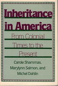 Inheritance in America: From Colonial Times to the Present