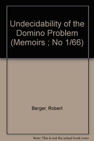 Undecidability of the Domino Problem (Memoirs ; No 1/66)