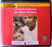 Cruzando La Frontera (Unabridged)