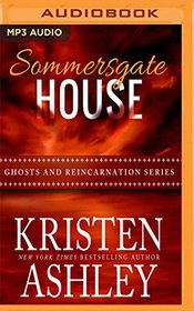 Sommersgate House (Ghosts and Reincarnation)