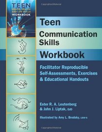 Teen Communication Skills Workbook (Teen Mental Health and Life Skills)