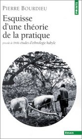 Esquisse d'une theorie de la pratique