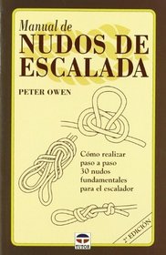 Manual de Nudos de Escalada (Spanish Edition)