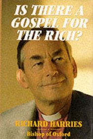 Is There a Gospel for the Rich?: Christian Obedience in Capitalist World