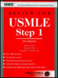 Review for Usmle: United States Medical Licensing Examination, Step 1 (National Medical Series for Independent Study)