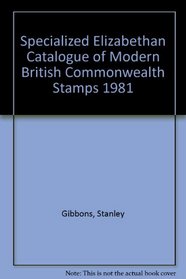 Elizabethan - Specialized Catalog of Modern British Commonwealth Stamps
