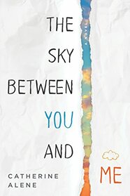 The Sky between You and Me