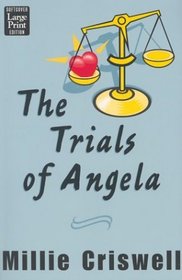 The Trials of Angela (Wheeler Large Print Softcover Sreies)