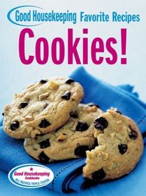 Cookies! Good Housekeeping Favorite Recipes (Favorite Good Housekeeping Recipes)