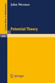 Potential Theory (Lecture Notes in Mathematics)