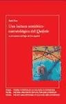Una lectura semiotico-narratologica del Quijote en el contexto del Siglo de Oro espanol (Spanish Edition)