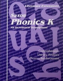 Saxon Phonics K An Incremental Development: Literature Extensions