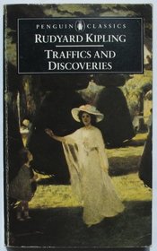 Traffics and Discoveries (Classics)