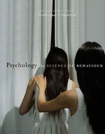 Psychology: The Science of Behaviour, Fourth Canadian Edition with MyPsychLab (4th Edition)