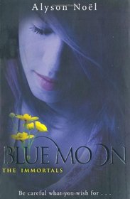 Blue Moon (Immortals, Bk 2)