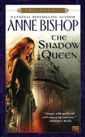 The Shadow Queen (Black Jewels, Bk 7)