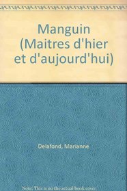 Manguin (Maitres D'hier Et D'aujourd'hui) (French Edition)