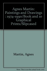 Agnes Martin: Paintings and Drawings: 1974-1990/Book and 10 Graphical Prints/ Folio Slipcased