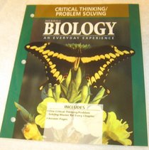 Biology: Everyday Experience Critical Thinking/Problem Solving