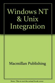 Windows NT & Unix Integration