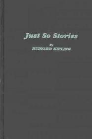 Just So Stories