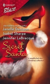 Secret Santa: He'd Better Watch Out! / The Nights Before Christmas / Mistletoe Madness (Harlequin Blaze, No 292)