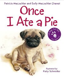 Once I Ate a Pie (Turtleback School & Library Binding Edition)