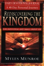 Rediscovering the Kingdom Devotional And Journal