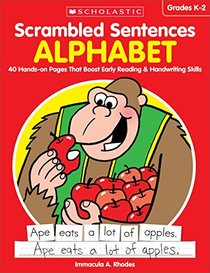 Scrambled Sentences: Alphabet: 40 Hands-on Pages That Boost Early Reading & Handwriting Skills