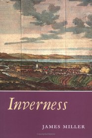 Inverness: A History