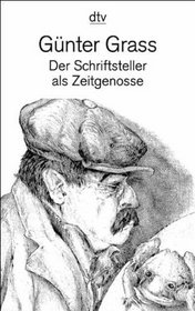 Der Schriftsteller ALS Zeitgenosse (German Edition)