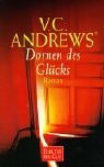 Dornen des Glucks (If There Be Thorns) (Dollanganger, Bk 3) (German Edition)