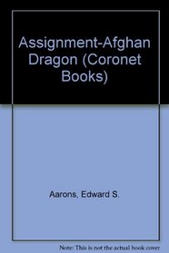 Assignment-Afghan Dragon (Coronet Books)