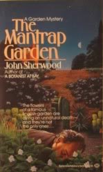 The Mantrap Garden (Celia Grant, Bk 3)