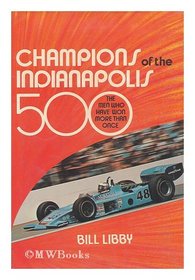 Champions of the Indianapolis 500: The men who have won more than once