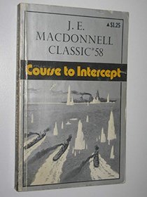 COURSE TO INTERCEPT: Classic #58