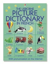 The Usborne Picture Dictionary in French (Picture Dictionaries)