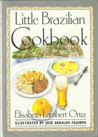 A Little Brazilian Cookbook (International little cookbooks)