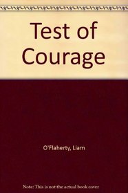 Test of Courage