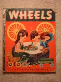 Wheels (Little Golden Books)