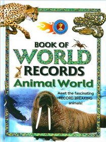 Book of World Records : Animal World
