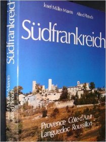 Sudfrankreich: Provence, Cote d'Azur, Languedoc, Roussillon (German Edition)